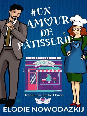 cover image of # Un Amour De Pâtisserie
